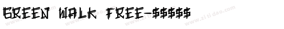 Green Walk FREE字体转换